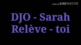 DJO - Sarah / Relève-toi