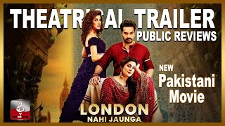 ‘London Nahi Jaunga’ Official trailer  |Public reaction | Pakistani Reaction #londonnahijaunga