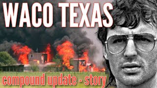 Branch Dravidians UPDATE 2022 Waco Texas