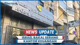 Israel Berencana Serang Kantor Keuangan di Lebanon Dituduh Pasok Uang Hizbullah