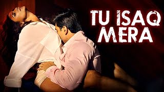 Tu Isaq Mera' Official Song | Hate Story 3 | Karan Singh Grover | Review
