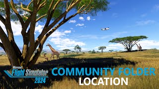 MSFS2024 Community Folder Location Walkthrough