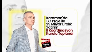 Karaman Valiliği  İl Koordinasyon Kurulu Toplantısı