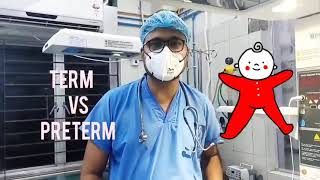 Term Vs Preterm Neonate || Neonatalogy || Dr. Shankar Dey