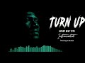 TURN UP [ Hiphop type Beat ] Instrumental