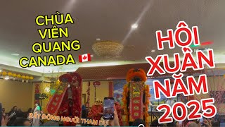 TOÀN CẢNH HỘI CHỢ XUÂN NĂM 2025 TẠI CHÙA VIÊN QUANG GUELPH CANADA 🇨🇦.