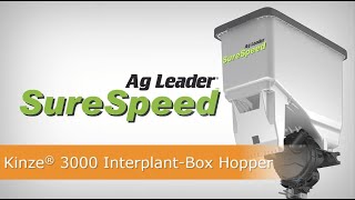 SureSpeed® Kinze® 3000 Series Interplant Box Hopper Install