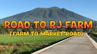 ROAD TO RJ FARM