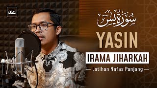 IRAMA JIHARKAH - SURAT YASIN | Bilal Attaki