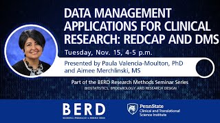 Data Management Applications for Clinical Research: RedCAP and DMS