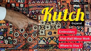 Kutch - Embroidery, Mud Wall work