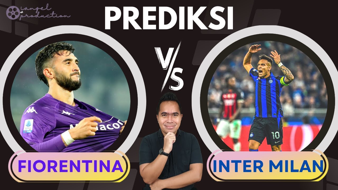 Prediksi Fiorentina Vs Inter Milan Perang 2 Teman Lionel Messi Final ...