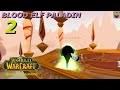 Let's Play WoW -The Burning Crusade Classic - Blood Elf Paladin - Part 2 -  Gameplay Walkthrough