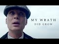 Thomas Shelby || My wrath did grow