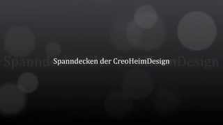 CreoHeimDesign Ihr Spanndecken Profi