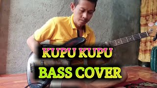 KUPU KUPU cover BASS