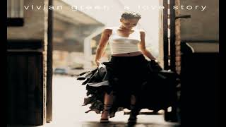 Vivian Green - Emotional Rollercoaster