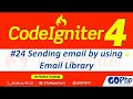 #24 Email Library in CodeIgniter 4 | Sending an email from localhost | CodeIgniter 4 Tutorials