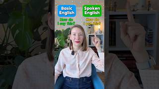 Basic English vs. Spoken English | American English 🇺🇸 #english #learnenglish