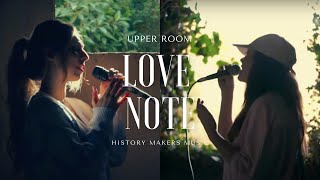 Love Note - UPPERROOM (Cover) | History Makers Music