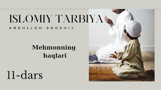 Islomiy tarbiya | 11-dars