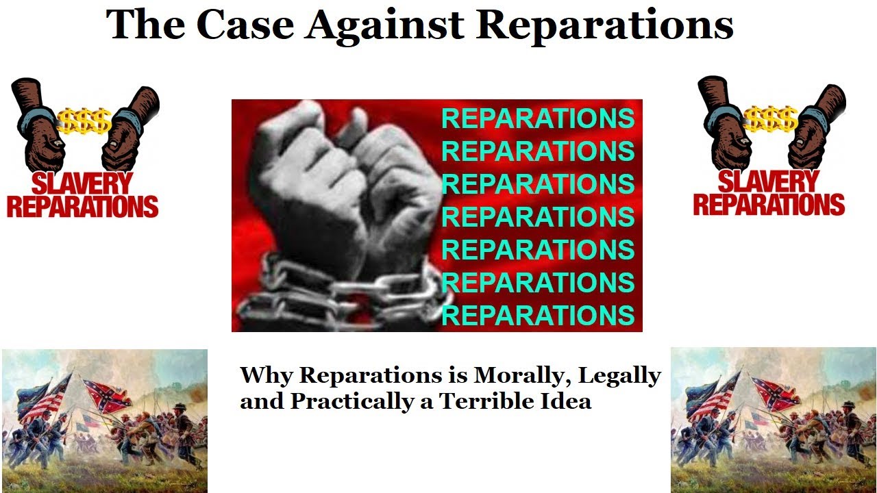 The Case Against Reparations - YouTube