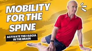 Somatic Lighthouse Exercise to Increase Mobility in the Spine | Ed Paget