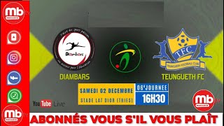 🔴 [LIVE] DIAMBARS FC VS TEUNGUETH FC/ 6EME JOURNÉE LIGUE1 SENEGAL