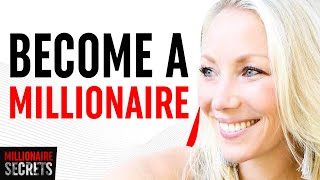 How To Become a Millionaire - The Truth No One Tells You