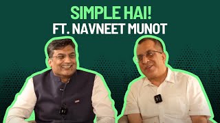 AMFI Chairman Navneet Munot Reveals Major Investment Secrets | Simple Hai! With Vivek Law | Ep 06