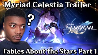 Who is THAT!? |  Reaction to Myriad Celestia Trailer: Fables About the Stars PArt 1