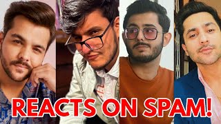 YouTubers Make Fun of SPAM Comments | Ashish, Harsh, Triggered, @CarryMinati on Spam | #shorts