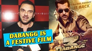 Sohail Khan Reaction On Salman Khan's Dabangg 3