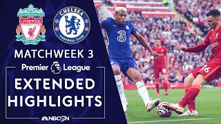 Liverpool v. Chelsea | PREMIER LEAGUE HIGHLIGHTS | 8/28/2021 | NBC Sports