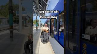 Oregon Wheelchair Hiking group takes TriMet to Trails