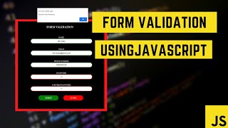 FORM VALIDATION | JAVASCRIPT