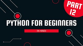 Part 12 Python for Beginners Basic Data Types