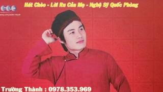 [Hát Chèo] Lời Ru Của Mẹ - Quốc Phòng