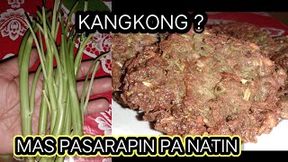 PAANO LUTUIN ANG UKOY NA KANGKONG ||Camille Retoma