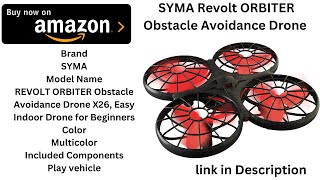 SYMA Revolt ORBITER Obstacle Avoidance Drone X26, Easy Indoor Drone for Beginner Available on Amazon