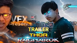 Thor ragnarok part 2 Short film trailer | Vfx presents | avengers | Priyanshu jaiswal
