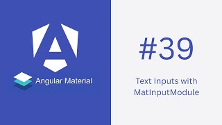 Text Inputs with MatInputModule