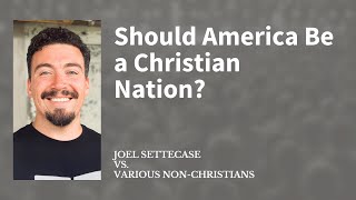 Should America Be a Christian Nation? | Debate