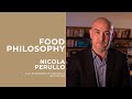 Food Philosophy - Nicola Perullo