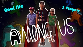 Among Us in real life. See how imposter wins ll ( 3 players game with funny bloopers)