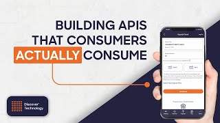 How to Build Powerful and Consumable APIs