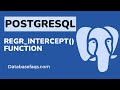 PostgreSQL REGR_INTERCEPT() Function | REGR_INTERCEPT in PostgreSQL | PostgreSQL REGR_INTERCEPT()