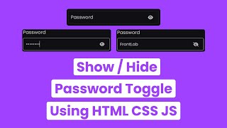 How to Create Show Hide Password Toggle Using HTML CSS And Javascript