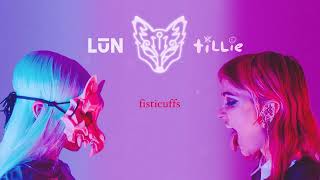 LŪN (feat. tiLLie) - fisticuffs [Official Audio]