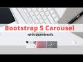Bootstrap 5 Carousel With Thumbnails